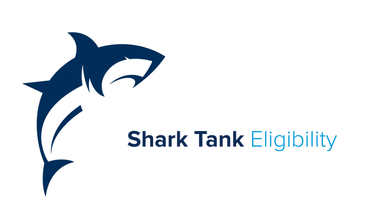 Shark decal next to the words "Shark Tank Eligibility"