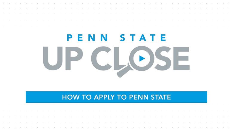 How to apply to Penn State
