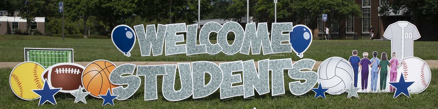 Welcome Student sign. 